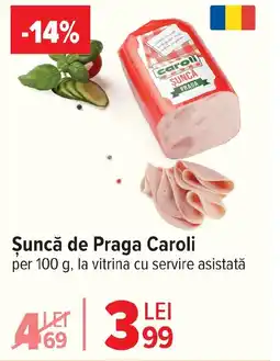 Carrefour Şuncă de Praga Caroli Ofertă
