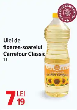 Carrefour Ulei de floarea-soarelui Carrefour Classic Ofertă