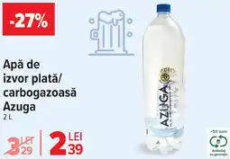 Carrefour Apă de izvor plată/ carbogazoasă Azuga Ofertă