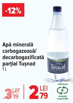 Carrefour Apă minerală carbogazoasă/ decarbogazificată parţial Tuşnad Ofertă