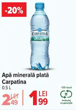 Carrefour Apă minerală plată Carpatina Ofertă