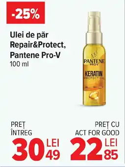 Carrefour Ulei de păr Repair&Protect, Pantene Pro-V Ofertă