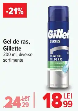 Carrefour Gel de ras, Gillette Ofertă