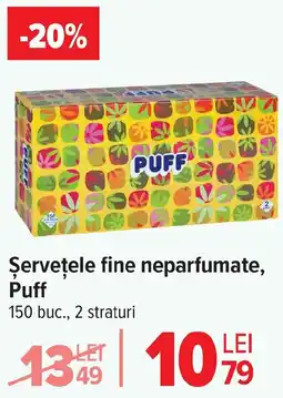 Carrefour Şervețele fine neparfumate, Puff Ofertă