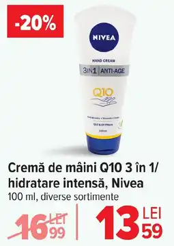 Carrefour Cremă de mâini Q10 3 în 1/ hidratare intensă, Nivea Ofertă