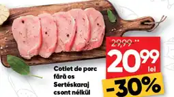 PROFI Cotlet de porc fără os Sertéskaraj csont nélkül Ofertă