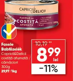 PROFI Fasole Babfőzelék Capricii&Delicii costiţă afumată / cârnǎciori Ofertă