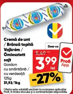 PROFI Cremă de unt /Brânză topită Vajkrém / Ömlesztett sajt Gordon Ofertă