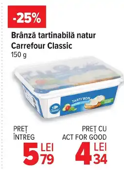 Carrefour Market Brânză tartinabilă natur Carrefour Classic Ofertă