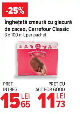Carrefour Market Îngheţată zmeură cu glazură de cacao, Carrefour Classic Ofertă