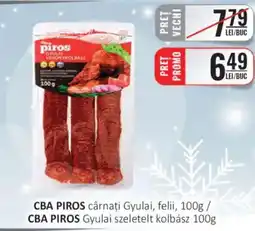 CBA CBA PIROS cârnați Gyulai, felii Ofertă