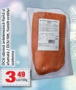 CBA ÖCSI slǎninǎ ardelenească fiartă şi afumatǎ Ofertă
