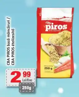 CBA CBA PIROS bază mâncăruri Ofertă