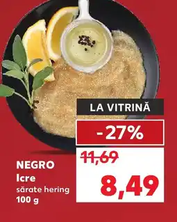 Kaufland NEGRO Icre Ofertă