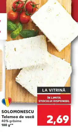 Kaufland SOLOMONESCU Telemea de vacă Ofertă