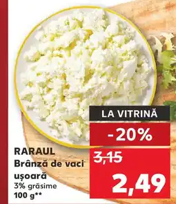 Kaufland RARAUL Brânză de vaci ușoară Ofertă
