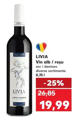 Kaufland LIVIA Vin alb / roșu Ofertă