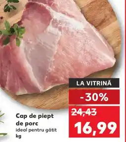 Kaufland Cap de piept de porc Ofertă