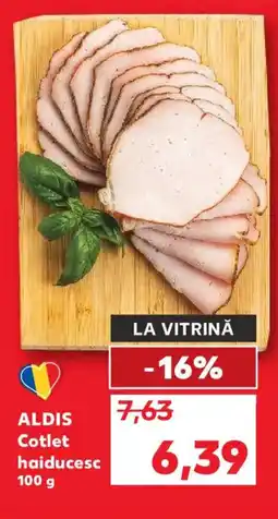 Kaufland ALDIS Cotlet haiducesc Ofertă