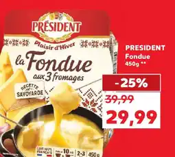 Kaufland PRESIDENT Fondue Ofertă