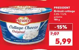 Kaufland PRESIDENT Brânză cottage Ofertă