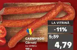 Kaufland CARNIPROD Cârnaţi cu cimbru Ofertă