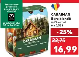 Kaufland CARAIMAN Bere blondă Ofertă