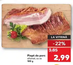 Kaufland Piept de porc afumat, cu os Ofertă