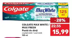Kaufland COLGATE MAX WHITE / MAX FRESH Ofertă