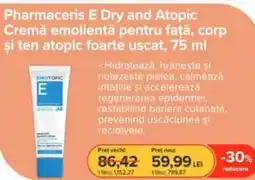 Dr.Max Pharmaceris E Dry and Atopic Cremă emolientă pentru față, corp şi ten atopic foarte uscat Ofertă
