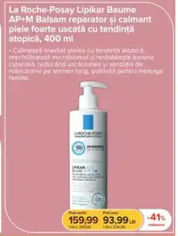 Dr.Max La Roche-Posay Lipikar Baume AP+M Balsam reparator și calmant piele foarte uscată cu tendinţă atopică Ofertă