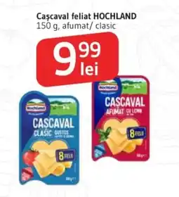 Supeco Cascaval feliat HOCHLAND Ofertă