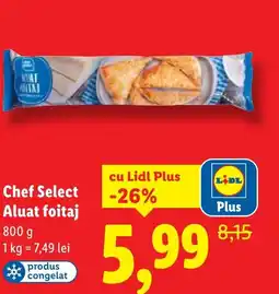 Lidl Chef Select Aluat foitaj Ofertă