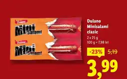 Lidl Dulano Minisalami clasic Ofertă