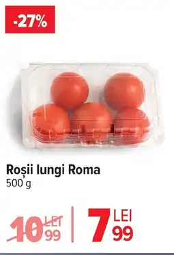 Carrefour Roşii lungi Roma Ofertă