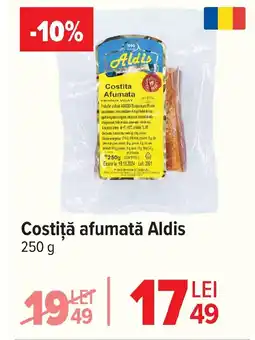 Carrefour Costiţă afumatǎ Aldis Ofertă