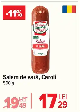 Carrefour Salam de vară, Caroli Ofertă