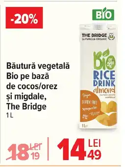 Carrefour Băutură vegetală Bio pe bază de cocos/orez şi migdale, The Bridge Ofertă