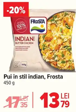 Carrefour Pui în stil indian, Frosta Ofertă