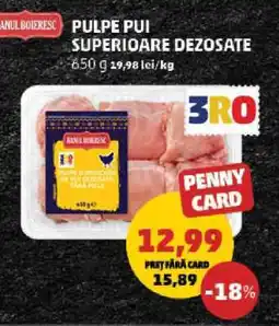Penny Pulpe pui superioare, dezosate Ofertă