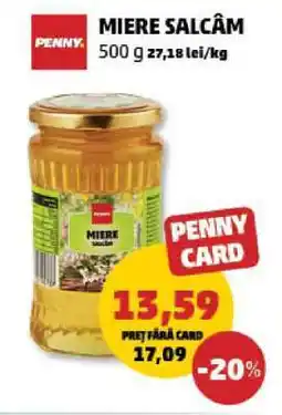 Penny MIERE SALCÂM Ofertă
