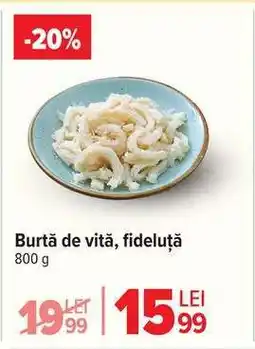 Carrefour Burtă de vită fideluță Ofertă