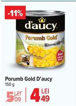 Carrefour Porumb Gold D’AUCY Ofertă