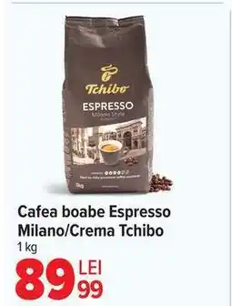 Carrefour Cafea boabe Espresso Milano/Crema Tchibo Ofertă