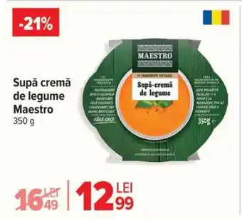 Carrefour Supă cremă de legume Maestro Ofertă