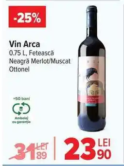 Carrefour Vin Arca Ofertă