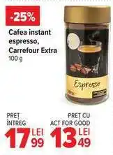 Carrefour Cafea instant espresso, Carrefour Extra 100 g Ofertă