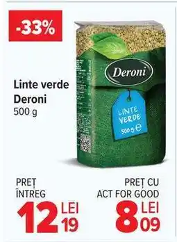 Carrefour Linte verde, Deroni Ofertă