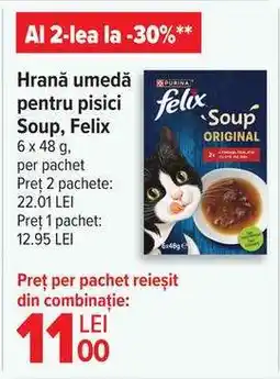 Carrefour Hrană umedă pentru pisici Soup, Felix Ofertă