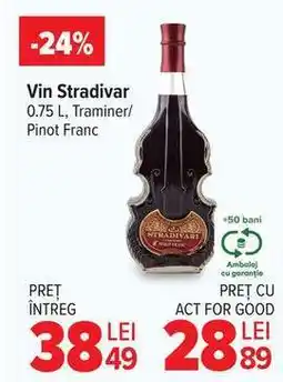 Carrefour Vin Stradivar Ofertă